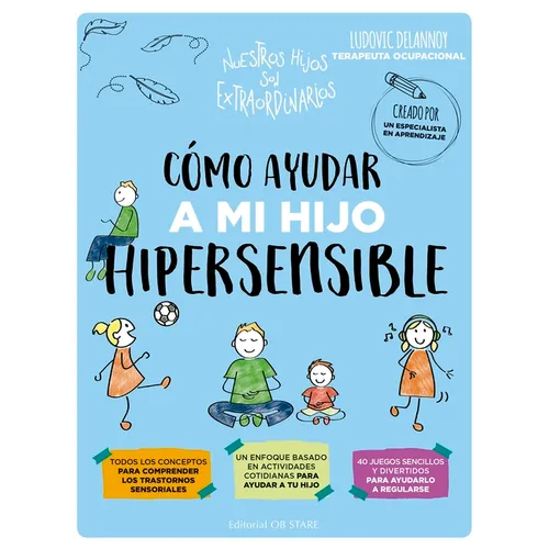Como Ayudar a Mi Hijo Hipersensible - Paperback
