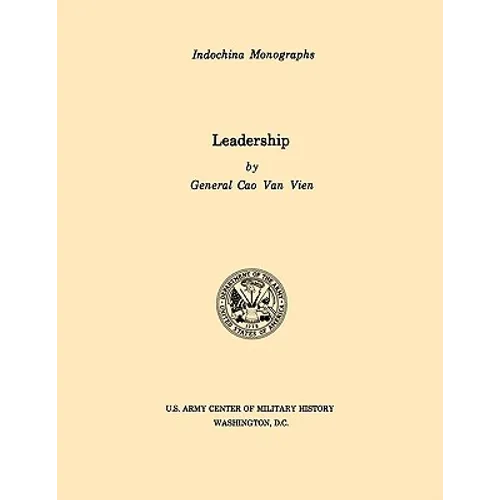 Leadership (U.S. Army Center for Military History Indochina Monograph series) - Paperback