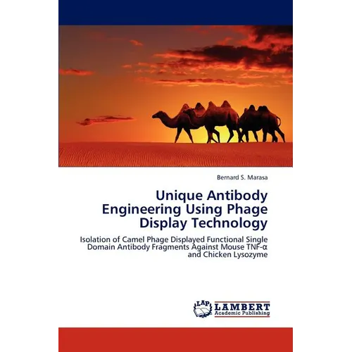Unique Antibody Engineering Using Phage Display Technology - Paperback