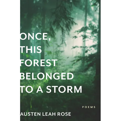 Once, This Forest Belonged to a Storm - Paperback