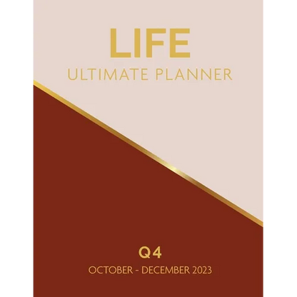 Life Ultimate Planner: Q4 October - December 2023 - Paperback