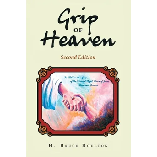 Grip of Heaven - Paperback