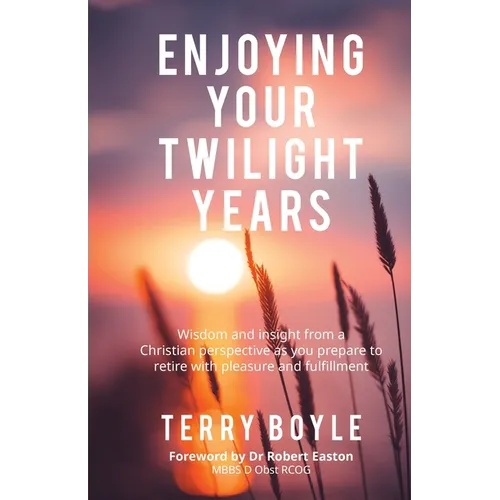 Enjoying your twilight years - Paperback