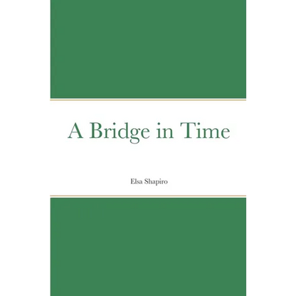 A Bridge in Time - Paperback