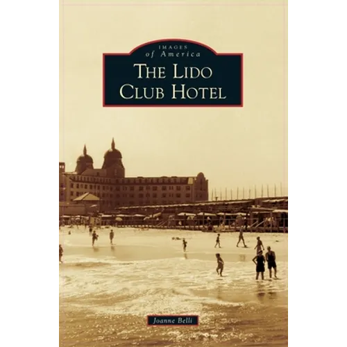 Lido Club Hotel - Hardcover