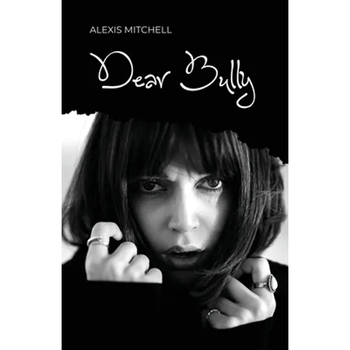 Dear Bully - Paperback
