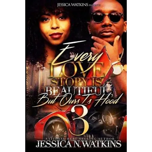 Every Love Story Is Beautiful, But Ours Is Hood 3: The Savage Brothers - Paperback