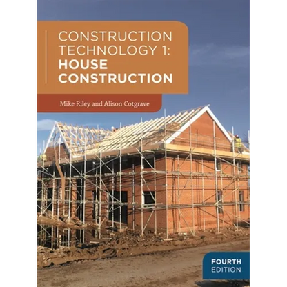 Construction Technology 1: House Construction - Paperback