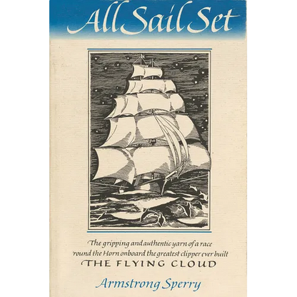 All Sail Set: A Romance of the Flying Cloud - Paperback