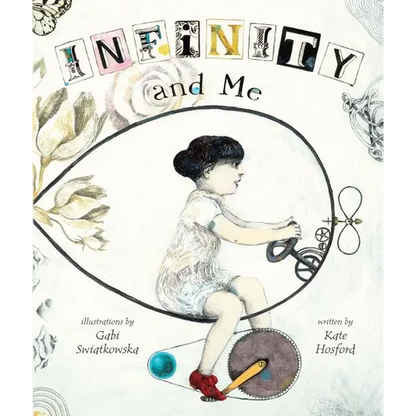 Infinity and Me - Hardcover