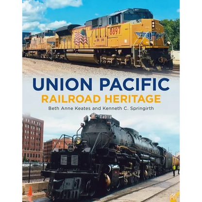 Union Pacific Railroad Heritage - Paperback