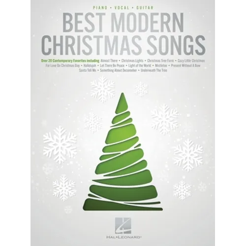 Best Modern Christmas Songs - Over 20 Contemporary Favorites Arranged for Piano/Vocal/Guitar - Paperback