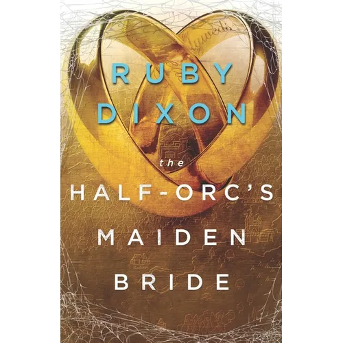 The Half-Orc's Maiden Bride - Paperback
