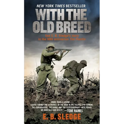 With the Old Breed: At Peleliu and Okinawa - Mass Market Paperbound