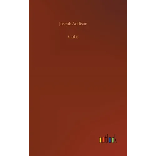 Cato - Hardcover