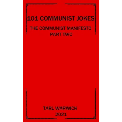 101 Communist Jokes: The Communist Manifesto Part Two - Paperback
