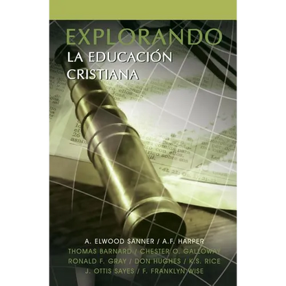 Explorando La Educacion Cristiana - Paperback