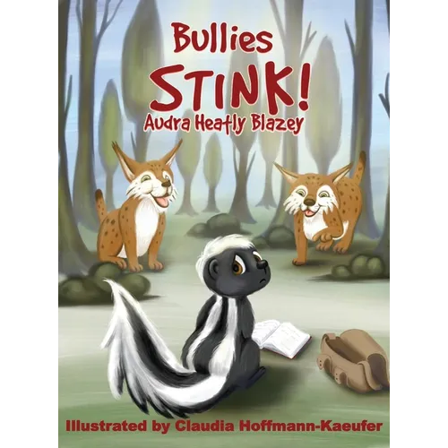 Bullies Stink - Hardcover