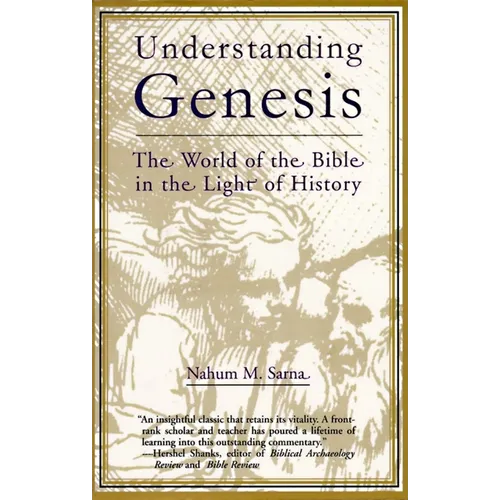 Understanding Genesis: The World of the Bible in the Light of History - Paperback