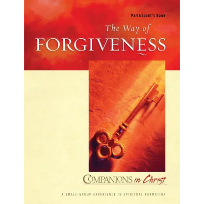 The Way of Forgiveness: Participant's Book - Paperback