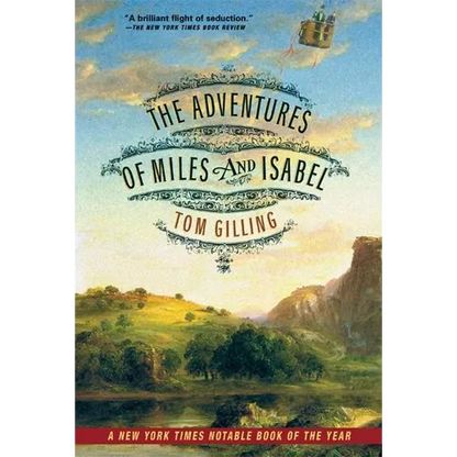 The Adventures of Miles and Isabel - Paperback