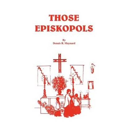 Those Episkopols - Paperback