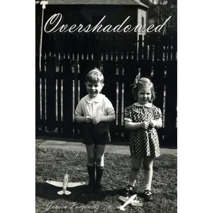 Overshadowed - Paperback