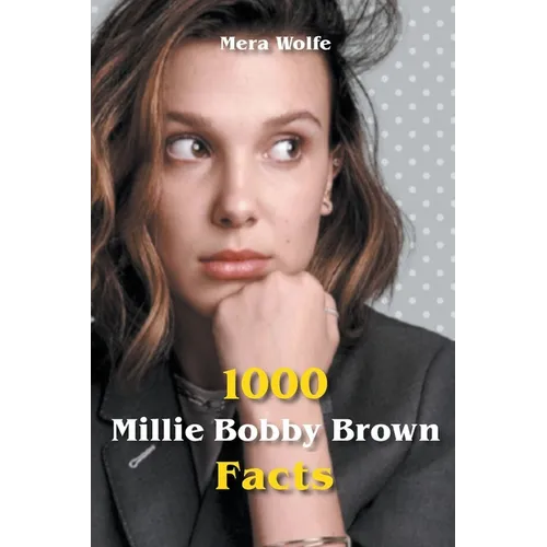 1000 Millie Bobby Brown Facts - Paperback