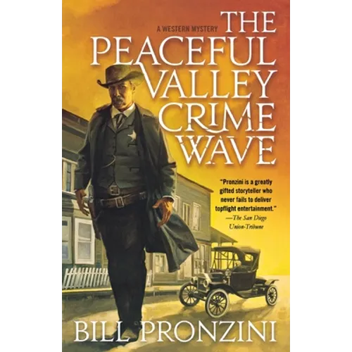 The Peaceful Valley Crime Wave: A Western Mystery - Paperback