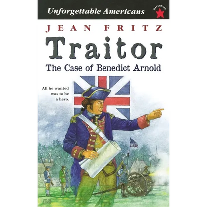 Traitor: the Case of Benedict Arnold - Paperback