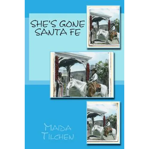 She's Gone Santa Fe - Paperback