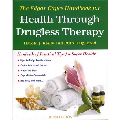 The Edgar Cayce Handbook for Health Through Drugless Therapy - Paperback