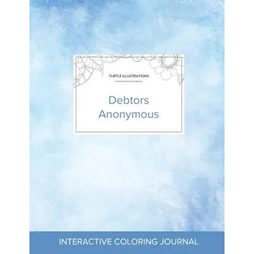 Adult Coloring Journal: Debtors Anonymous (Turtle Illustrations, Clear Skies) - Paperback