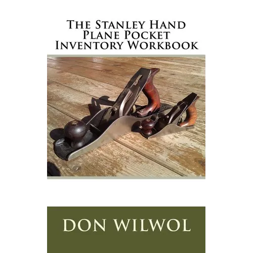 The Stanley Hand Plane Pocket Inventory Workbook - Paperback