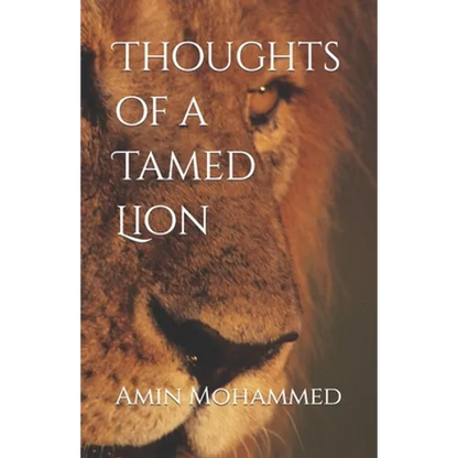 Thoughts of a Tamed Lion - Paperback
