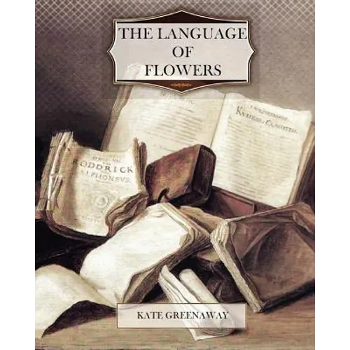 The Language of Flowers - Paperback