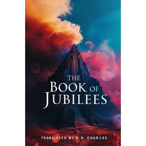 The Book of Jubilees: Translation of Early Jewish and Palestinian Texts - Paperback