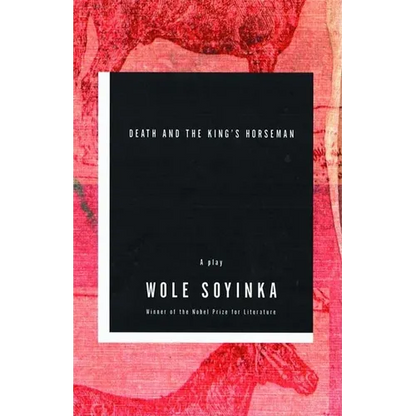 Death and the King's Horseman - Paperback