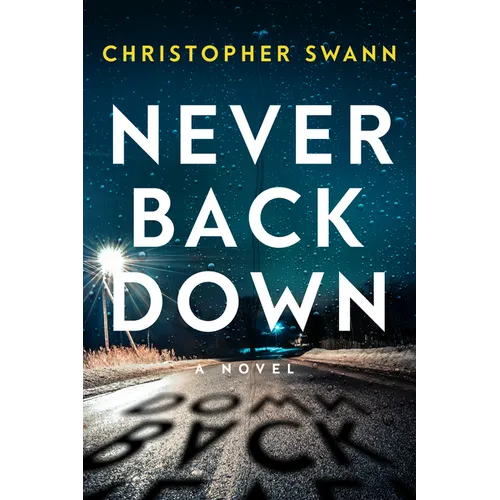 Never Back Down - Hardcover