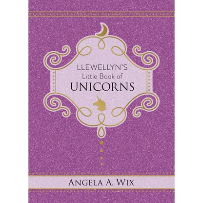 Llewellyn's Little Book of Unicorns - Hardcover