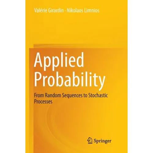 Applied Probability: From Random Sequences to Stochastic Processes - Paperback