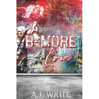 A B-more Love - Paperback