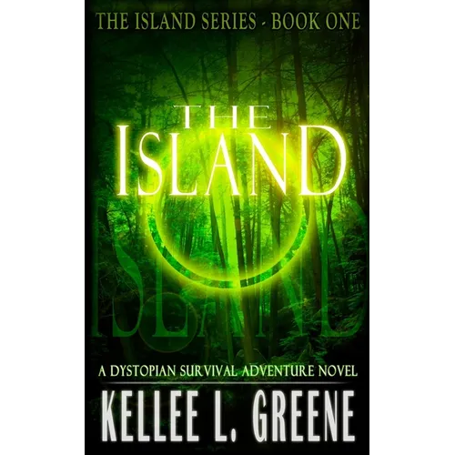 The Island - A Dystopian Survival Adventure Novel - Paperback