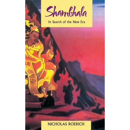 Shambhala: In Search of the New Era - Paperback
