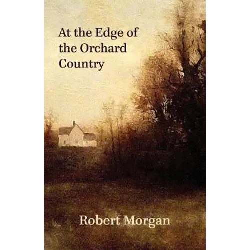 At the Edge of the Orchard Country - Paperback