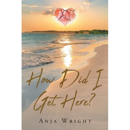 How Did I Get Here? - Paperback