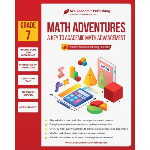 Math Adventures - Grade 7: A Key to Academic Math Advancement - Paperback