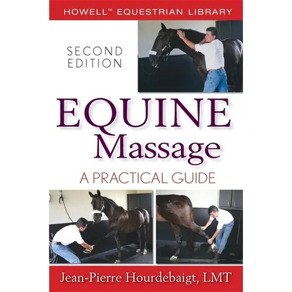 Equine Massage: A Practical Guide - Paperback