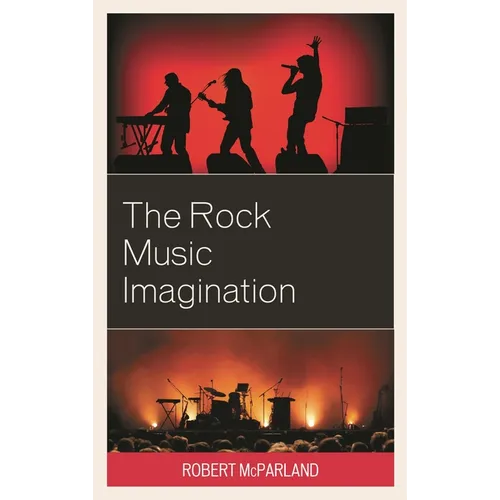 The Rock Music Imagination - Paperback