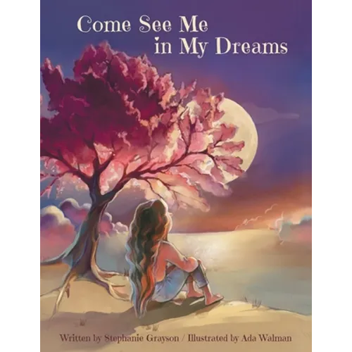 Come See Me in My Dreams - Paperback